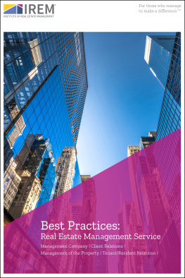 Institute of Real Estate Management Best Practices: Real Estate Management Service