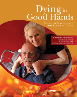 Christine Sutherland - Dying in Good Hands