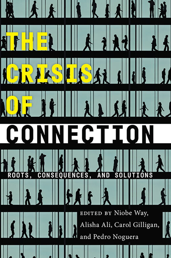 The Crisis of Connection Roots Consequences and Solutions - image 1