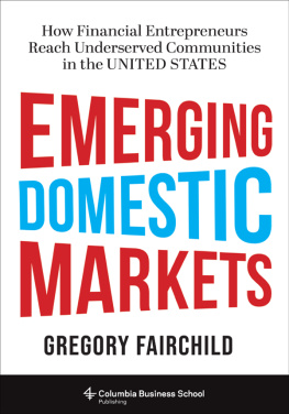 Fairchild How Financial Entrepreneurs Reach Underserved Communities in the United States