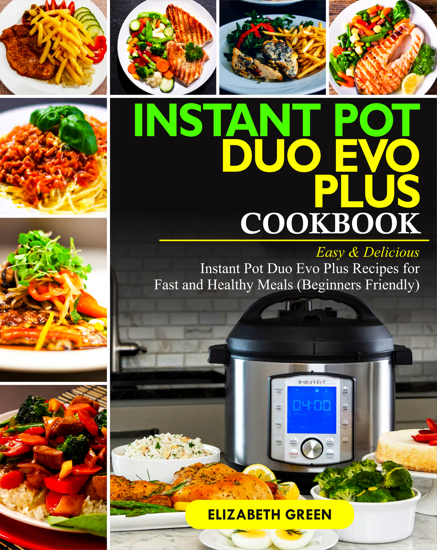 INSTANT POT DUO EVO PLUS COOKBOOK EASY DELICIOUS INSTANT POT DUO EVO PLUS - photo 1