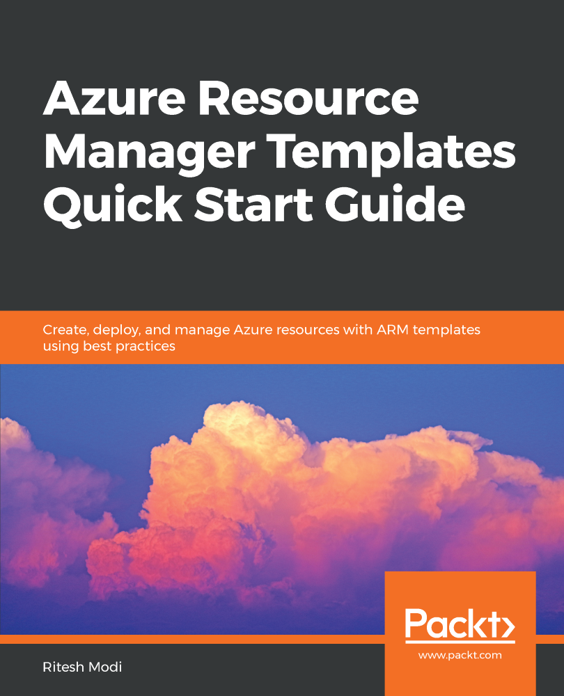 Azure Resource Manager Templates Quick Start Guide Create deploy and - photo 1