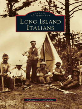 Salvatore J Lagumina - Long Island Italians (Images of America)