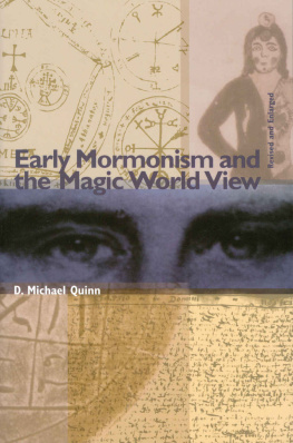 D. Michael Quinn - Early Mormonism and the Magic World View