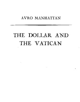 Avro Manhattan The dollar and the Vatican