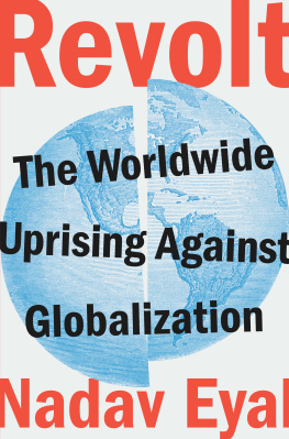 Nadav Eyal - Revolt: The Worldwide Uprising Against Globalization