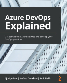 Sjoukje Zaal Azure DevOps Explained: Get started with Azure DevOps and develop your DevOps practices