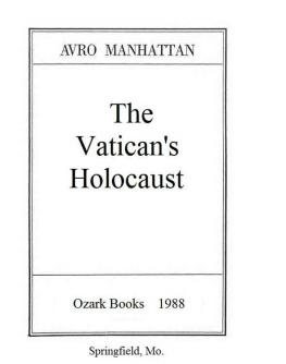 Avro Manhatten - The Vaticans Holocaust (Yugoslavia)