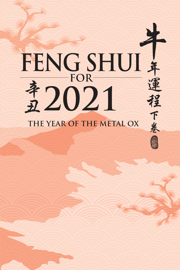 Feng Shui for 2021 All intellectual property rights including copyright in - photo 1