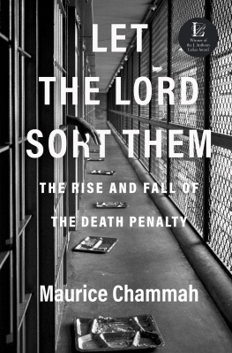 Maurice Chammah Let the Lord Sort Them