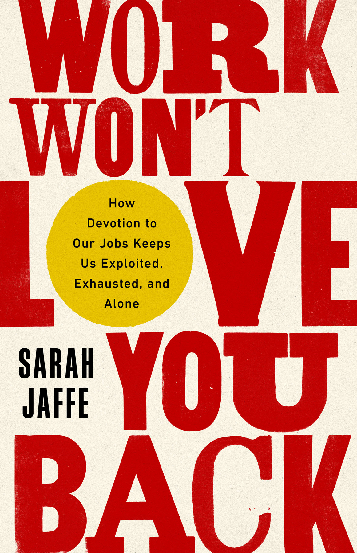 Copyright 2021 by Sarah Jaffe Cover design by Pete Garceau Cover copyright 2021 - photo 1