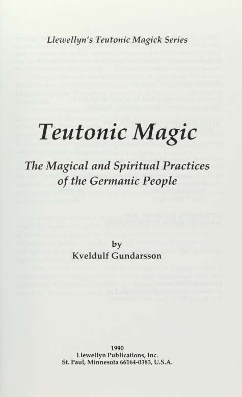 Teutonic magick is as vast as the northern sky and as deep as the shrouded - photo 5