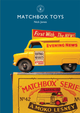 Nick Jones - Matchbox Toys