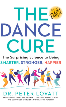 Peter Lovatt The Dance Cure