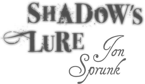 Shadows Lure - image 2