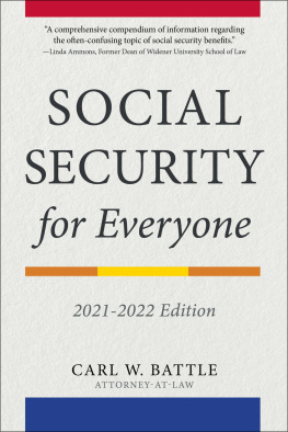 Carl W. Battle - Social Security for Everyone 2021-2022