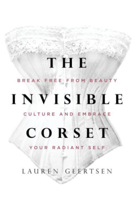 Lauren Geertsen - The Invisible Corset