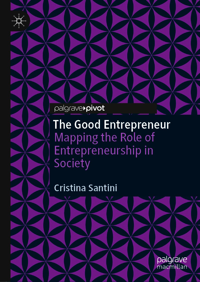 Book cover of The Good Entrepreneur Cristina Santini The Good - photo 1