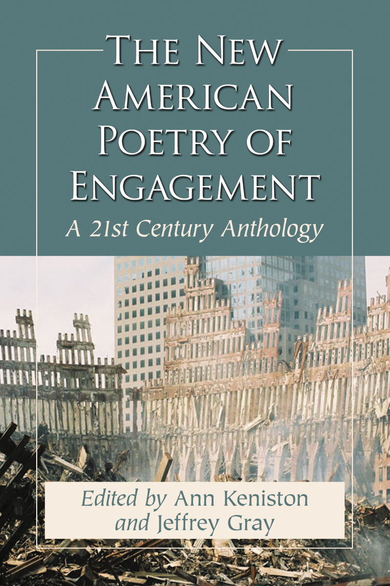 The New American Poetry of Engagement A 21st Century Anthology - image 1