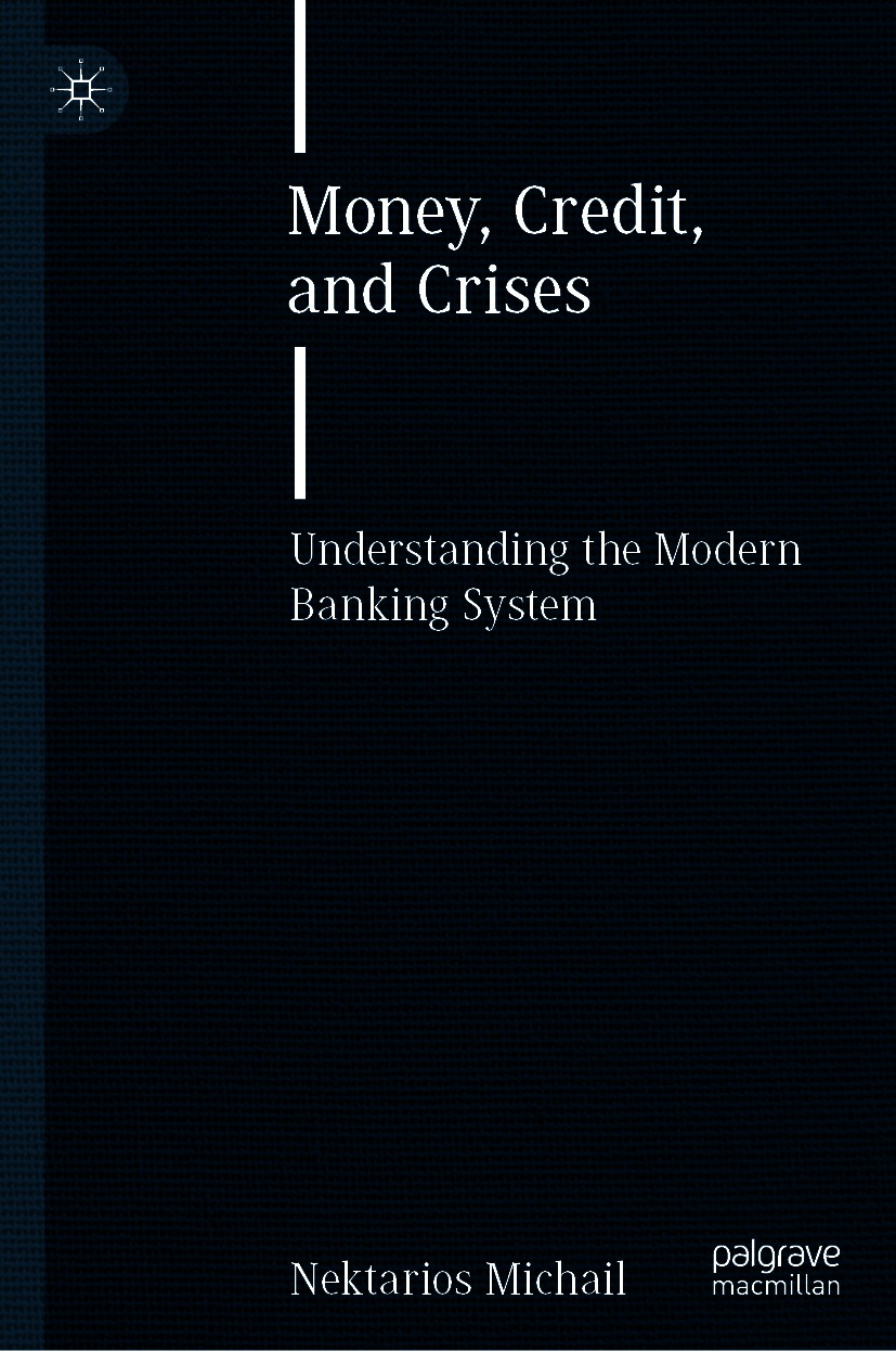 Book cover of Money Credit and Crises Nektarios Michail Money Credit - photo 1