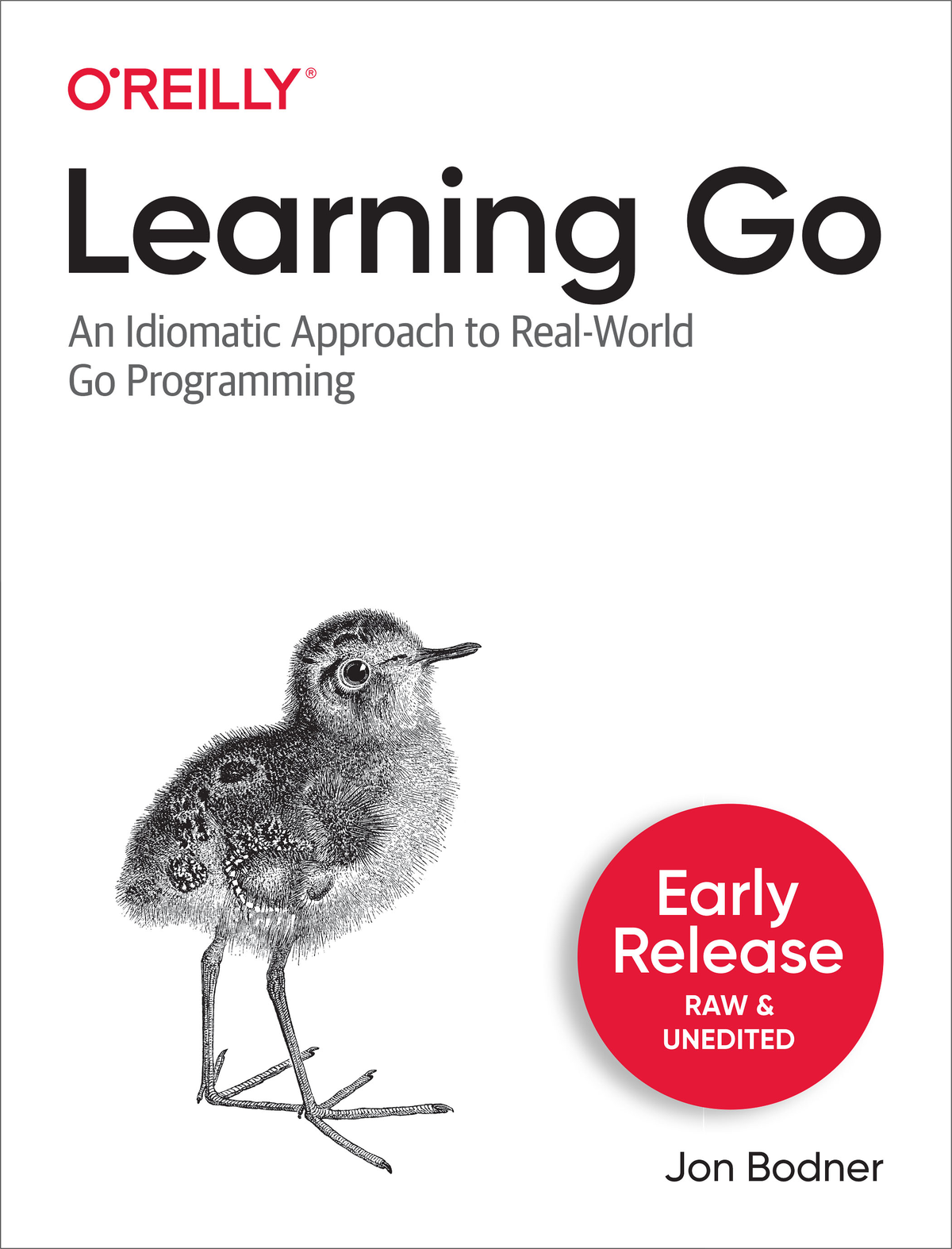 Learning Go by Jon Bodner Copyright 2021 Jon Bodner All rights reserved - photo 1