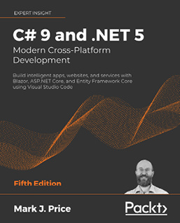 Gabriel Baptista - Software Architecture with C# 9 and .NET 5: Architecting software solutions using microservices, DevOps, and design patterns for Azure, 2nd Edition