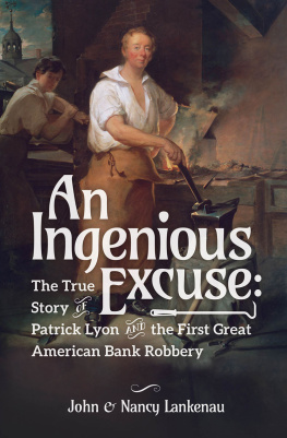 John and Nancy Lankenau - An Ingenious Excuse