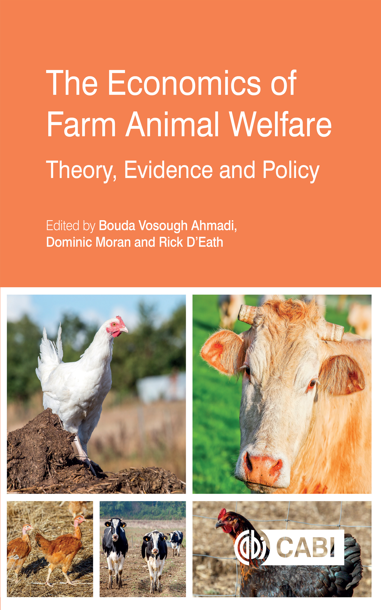 THE ECONOMICS OF FARM ANIMAL WELFARE This book focuses on some of the latest - photo 1