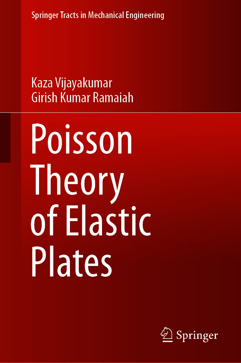 Book cover of Poisson Theory of Elastic Plates Springer Tracts in Mechanical - photo 1