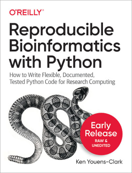 Ken Youens-Clark Reproducible Bioinformatics with Python