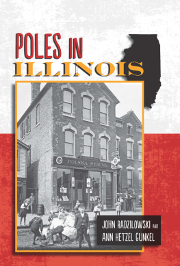 Radzilowski John - Poles in Illinois