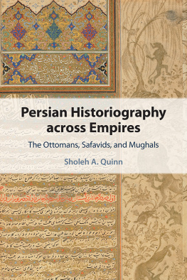 Quinn - Persian Historiography across Empires