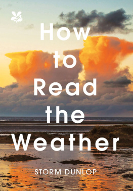 Storm Dunlop - How to Read the Weather