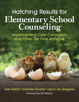 Trish Hatch - Hatching Results Elementary School Counseling