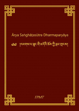 Shakyamuni Buddha Arya Sanghatasutra Dharmaparyaya (Sanghata Sutra)
