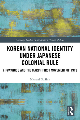 Shin Michael - Korean National Identity under Japanese Colonial Rule