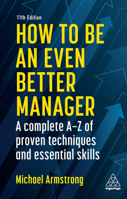 Armstrong Michael - How to Be an Even Better Manager