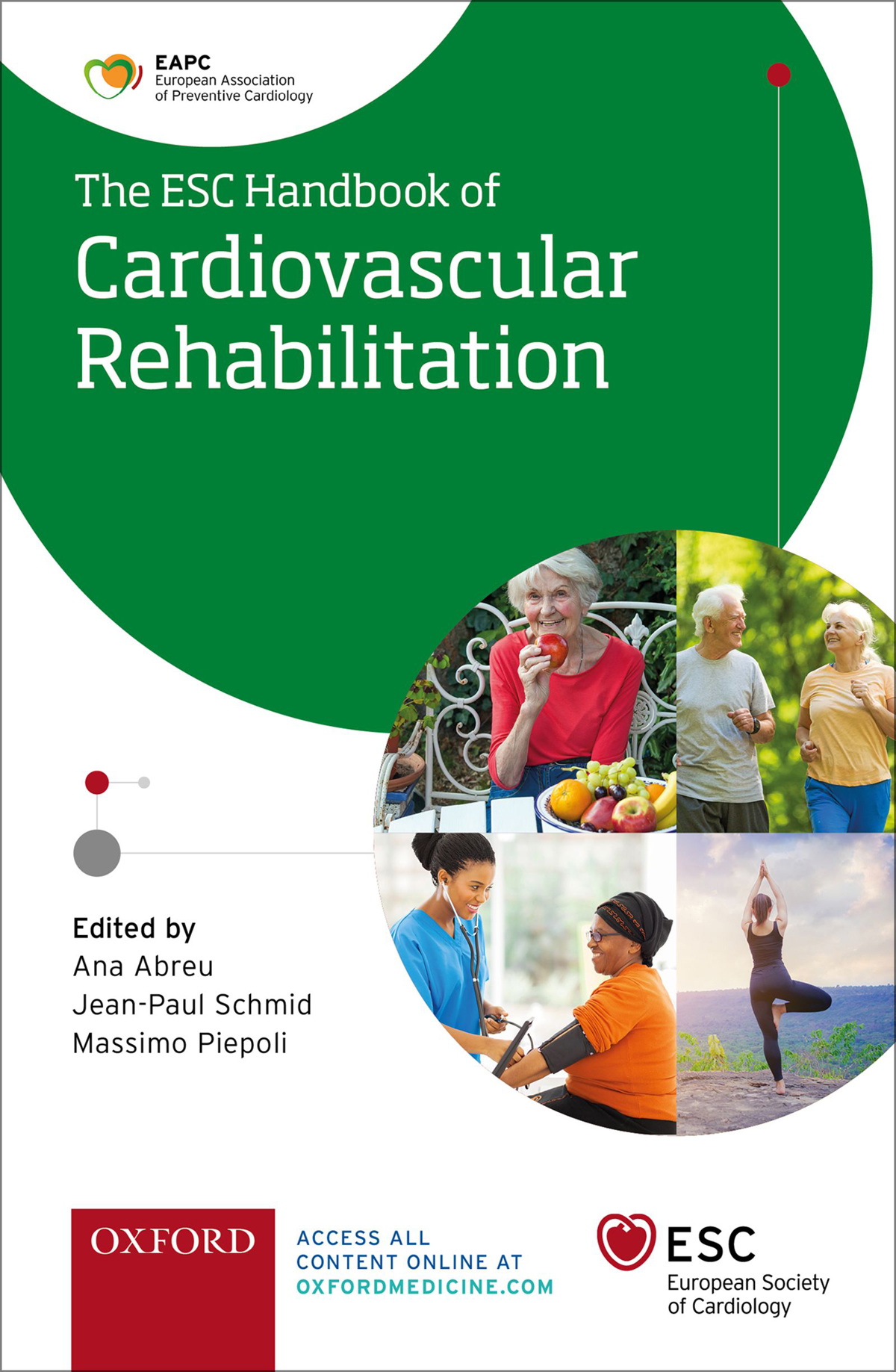 The ESC Handbook of Cardiovascular Rehabilitation EUROPEAN SOCIETY OF - photo 1