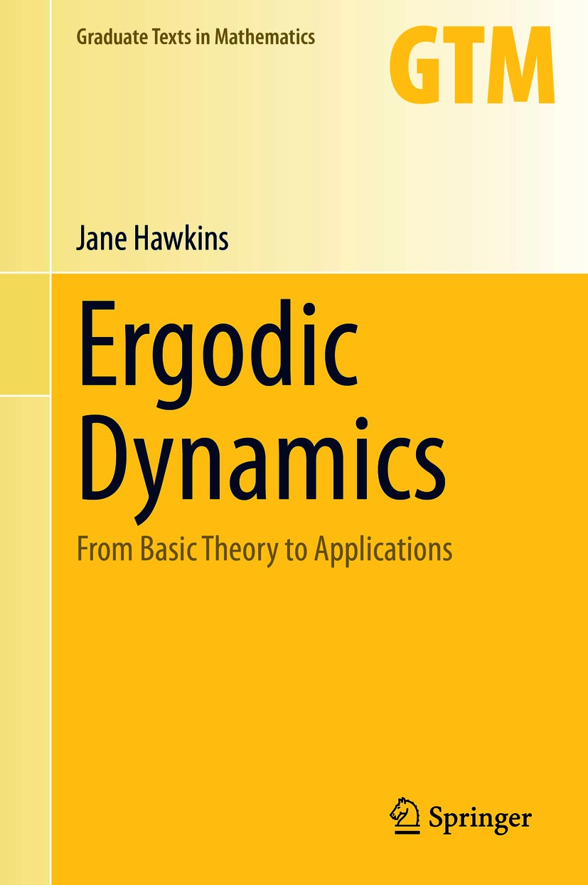 Book cover of Ergodic Dynamics Volume 289 Graduate Texts in Mathematics - photo 1