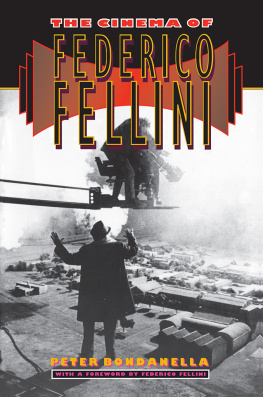 Peter Bondanella - The Cinema of Federico Fellini