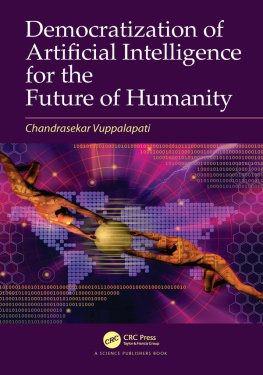 Chandrasekar Vuppalapati - Democratization of Artificial Intelligence for the Future of Humanity