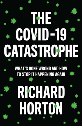 Richard Horton - The COVID-19 Catastrophe