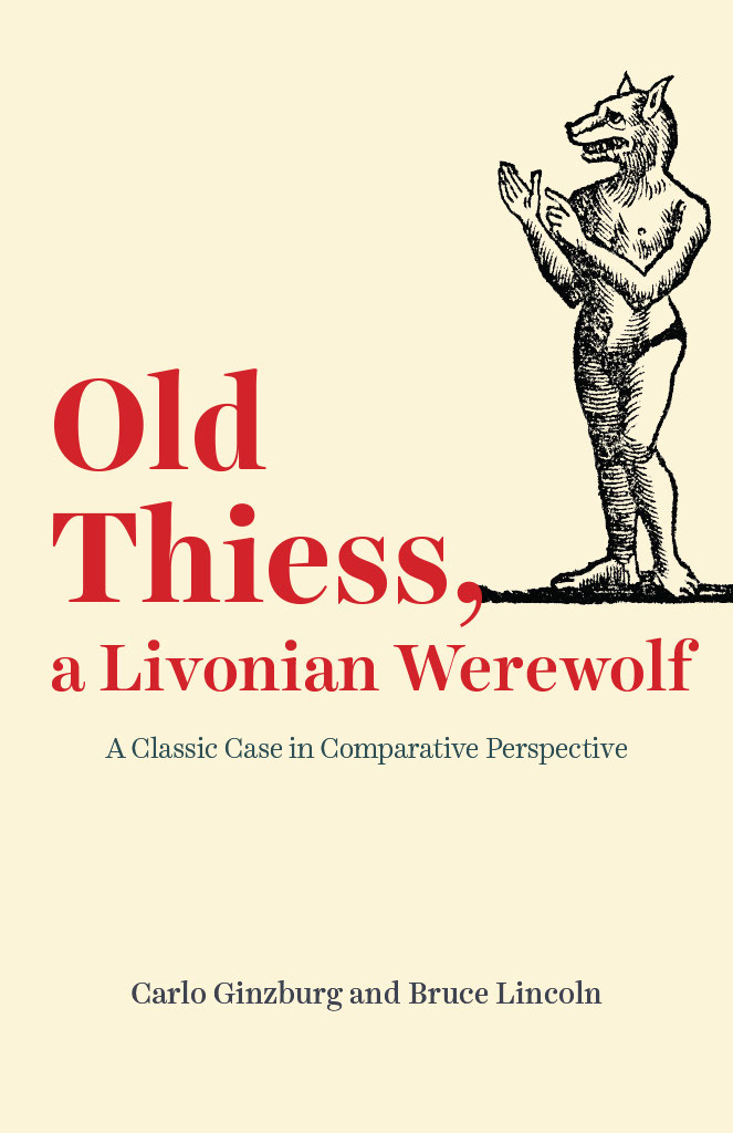 Old Thiess a Livonian Werewolf Old Thiess a Livonian Werewolf A Classic - photo 1