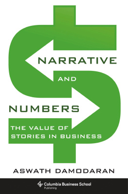 Aswath Damodaran Narrative and Numbers: The Value of Stories in Business