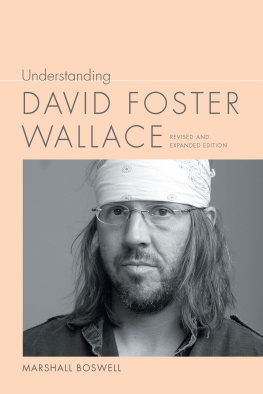 Marshall Boswell Understanding David Foster Wallace