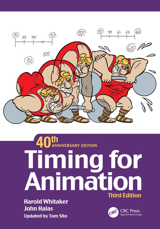 Timing for Animation 40th Anniversary Edition Third edition published 2021 - photo 1