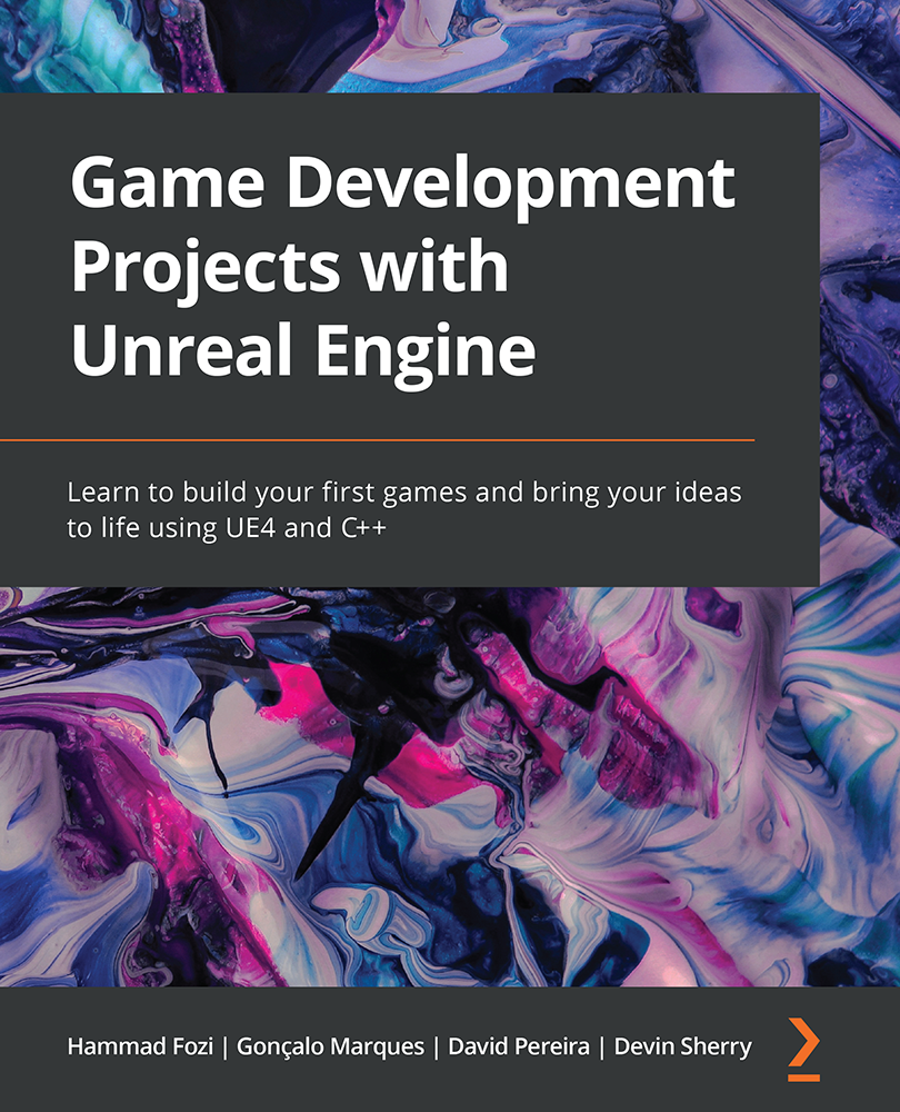 Game Development Projects with Unreal Engine Learn to build your first games - photo 2