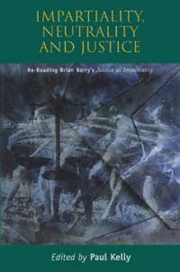 title Impartiality Neutrality and Justice Re-reading Brian Barrys - photo 1