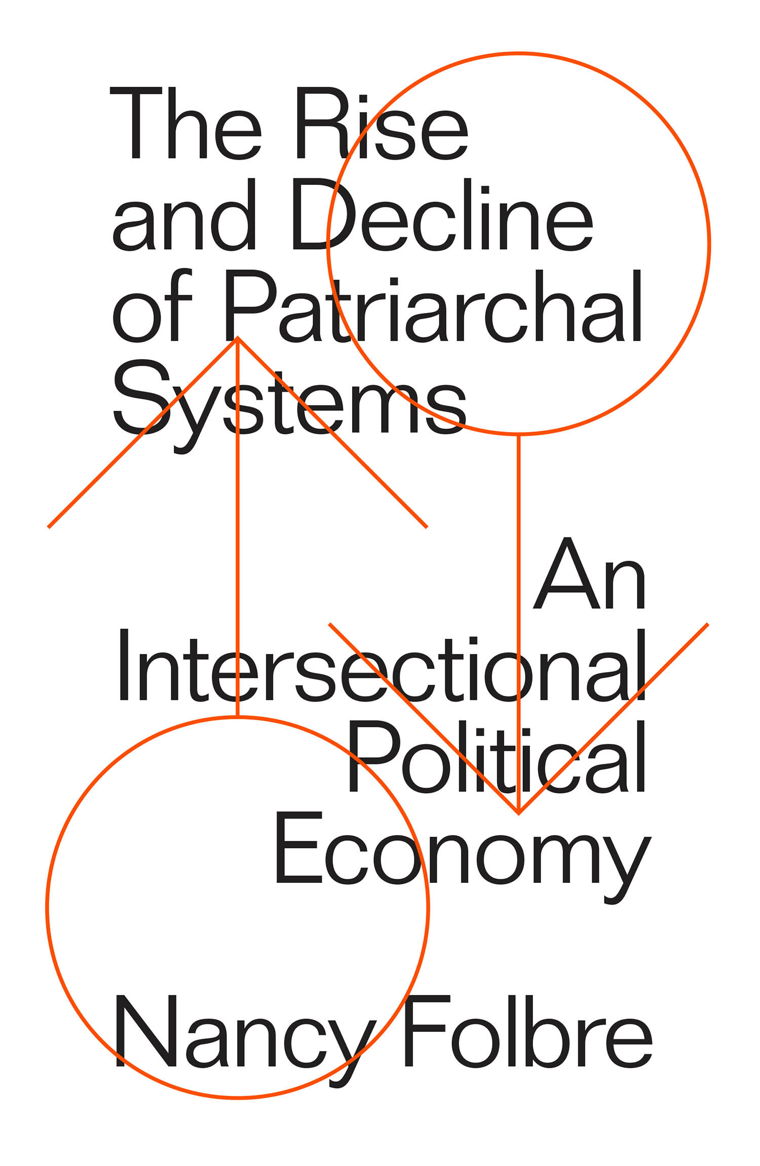 The Rise and Decline of Patriarchal Systems The Rise and Decline of Patriarchal - photo 1