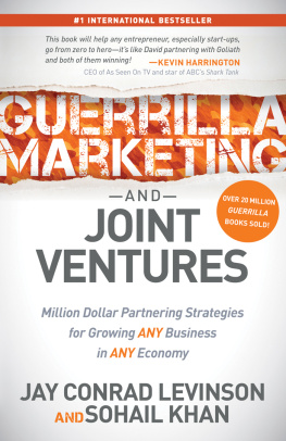 Jay Conrad Levinson - Guerrilla Marketing and Joint Ventures